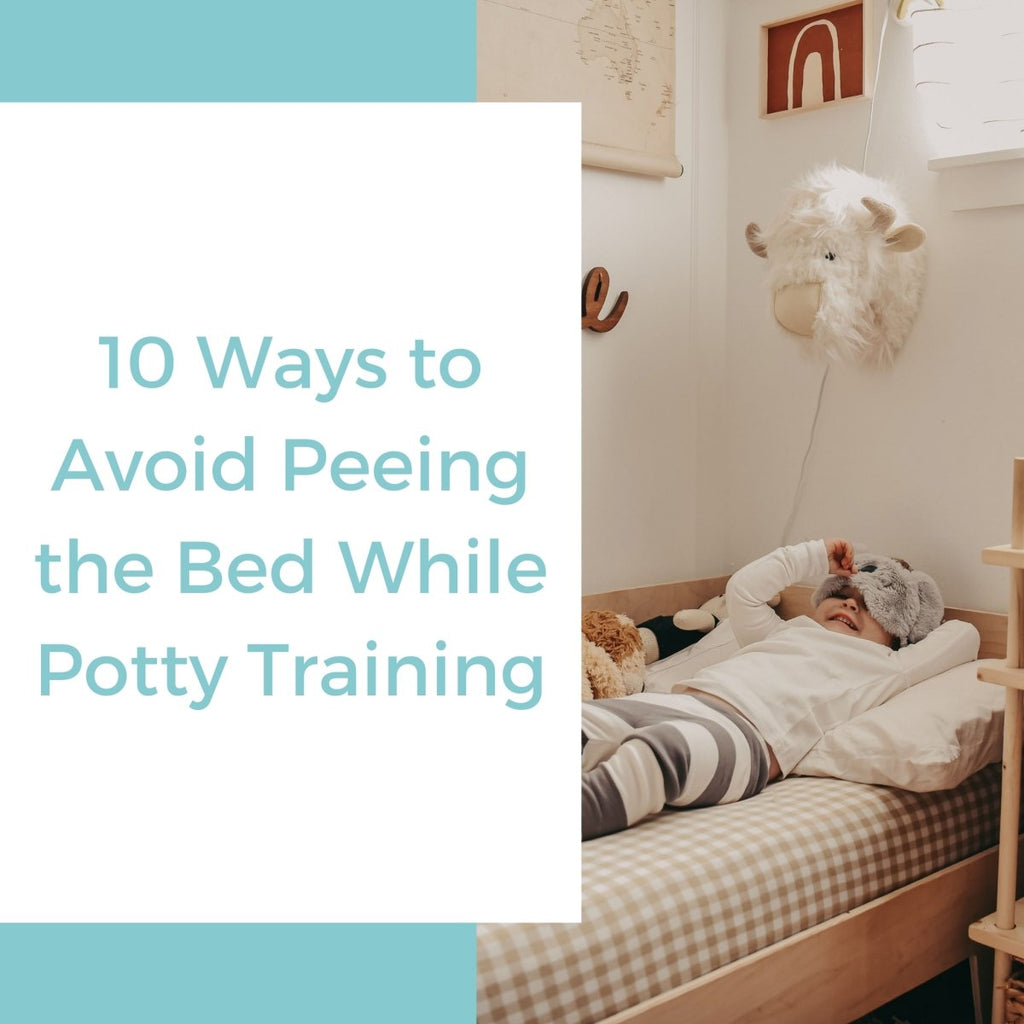 10 Ways to Avoid Peeing the Bed While Potty Training - Peejamas
